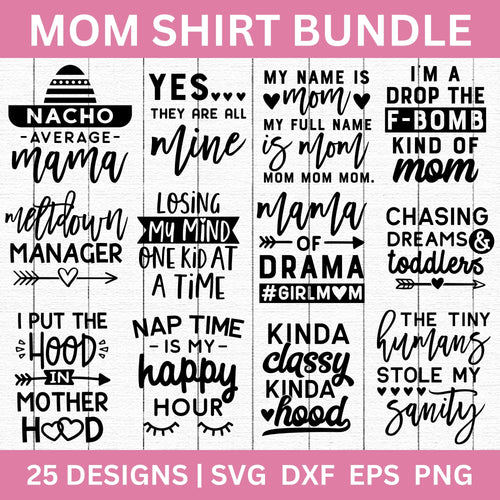 Mom Shirt SVG Bundle