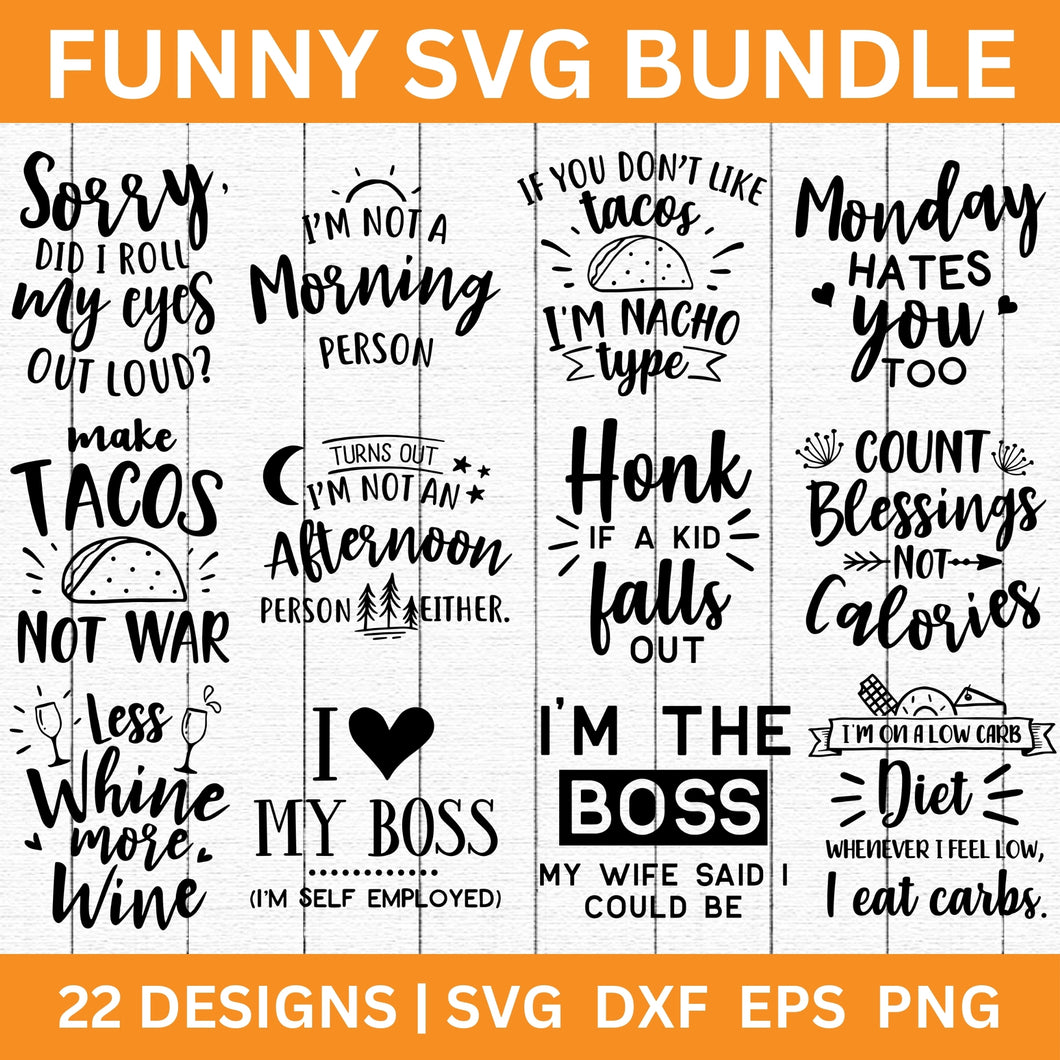 Funny Quotes SVG Bundle