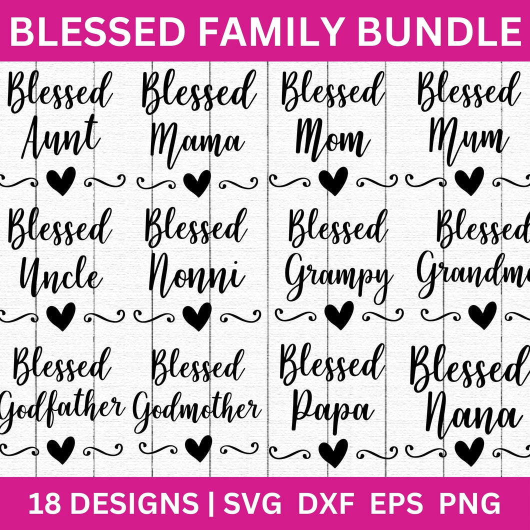 Blessed Family SVG Bundle