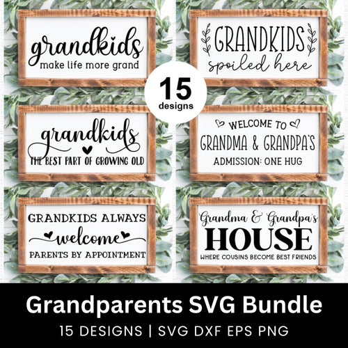 Grandparents SVG Bundle