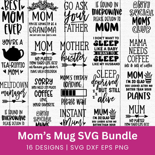 Moms Mug SVG Bundle