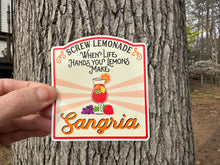 Load image into Gallery viewer, Sticker 9-O When Life Gives You Lemons, Make Sangria