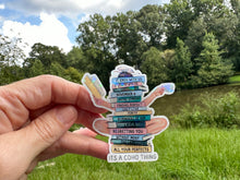 Load image into Gallery viewer, Sticker | 74F | COHO Book Stack | Waterproof Vinyl Sticker | White | Clear | Permanent | Removable | Window Cling | Glitter | Holographic