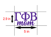 Load image into Gallery viewer, GPhi | Gamma Phi Beta Mom | Greek Letters | Vinyl Decal | Car Decal | Laptop Decal | Transfer Decal