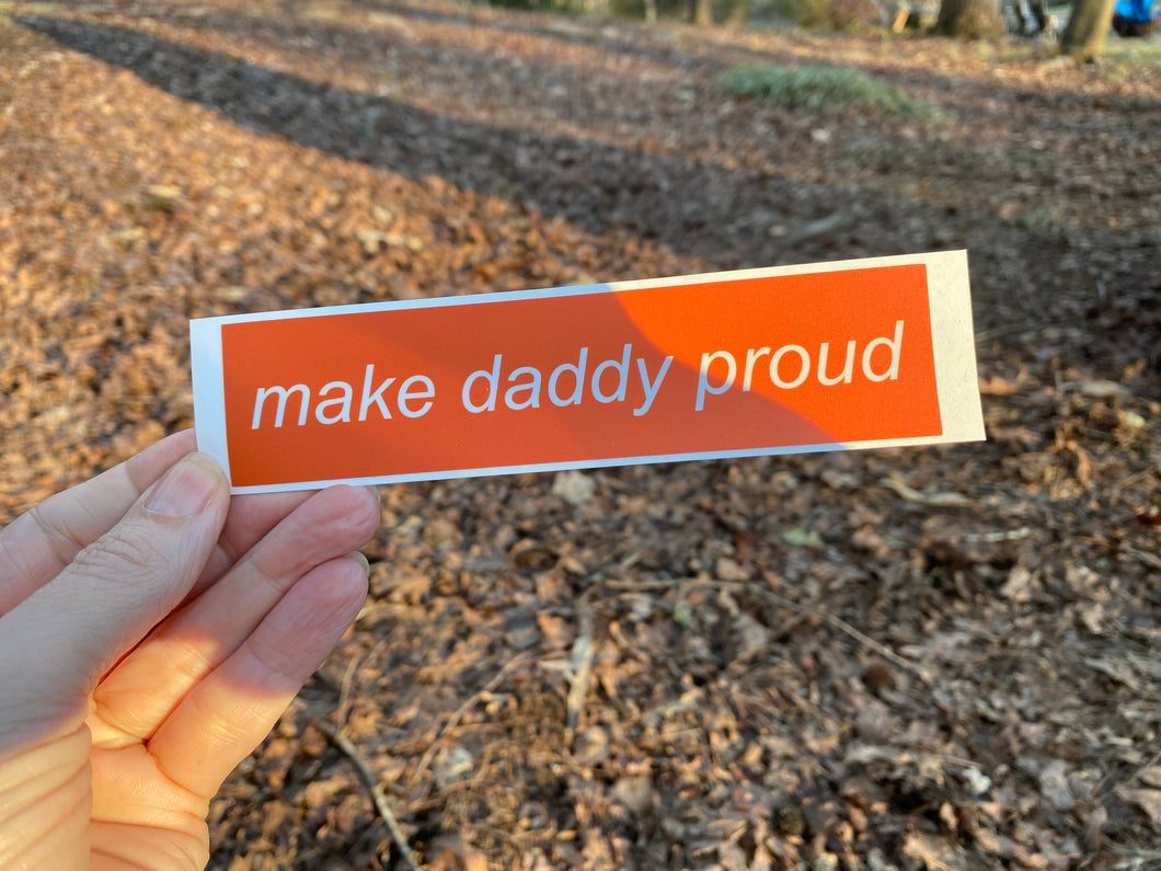 Sticker make daddy proud