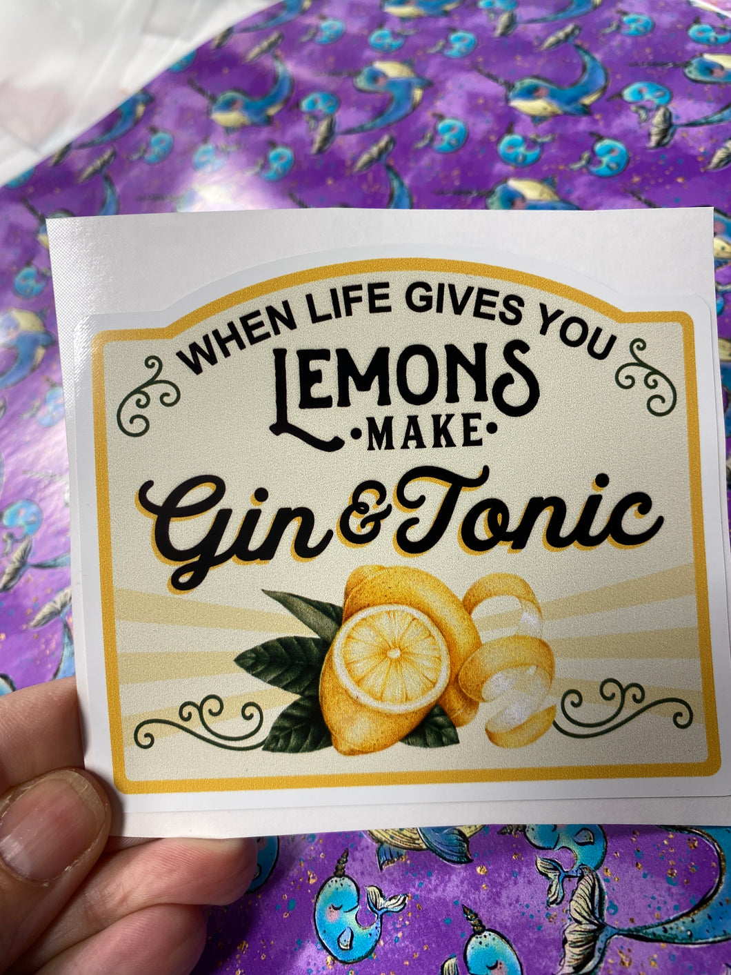 Sticker 9D When Life Gives You Lemons, Make Gin & Tonic