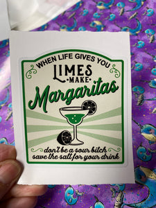 Sticker 9F When Life Gives You Limes, Make Margaritas NSFW
