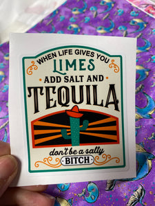 Sticker 9I When Life Gives You Limes, Add Salt and Tequila NSFW