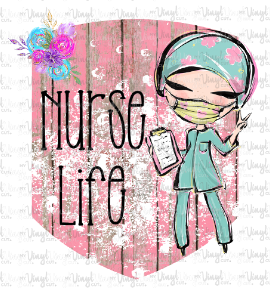 Sublimation Transfer Nurse Life Pink Background
