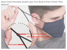 Load image into Gallery viewer, Black Cotton Reusable Double Layer Face Mask w/Filter Pocket *Non-Medical*