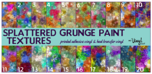 Printed Adhesive Vinyl GRUNGE PAINT SPLATTERS 12 x 12 inch sheet