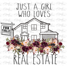 Load image into Gallery viewer, Waterslide Decal Just a Girl who loves Real Estate
