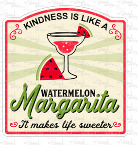 Sticker 10L Label Kindness is Like a Watermelon Margarita