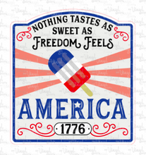 Load image into Gallery viewer, Sticker 9P Nothing Tastes as Sweet as Freedom