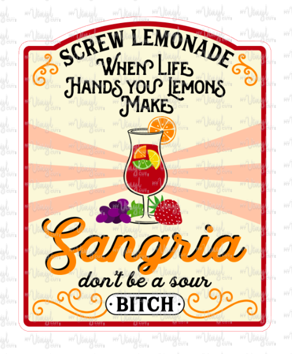 Sticker 9-O When Life Gives You Lemons, Make Sangria NSFW