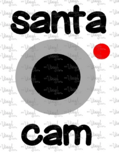 Decal made with cut vinyl - Santa Cam transfer tape included