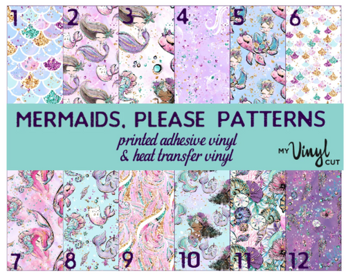 Printed Adhesive Vinyl MERMAIDS, PLEASE Patterned Vinyl 12 x 12 inch sheet